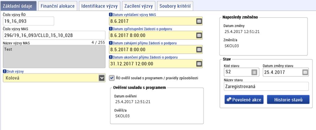 1 Záložky ve spodní části obrazovky V rámci finalizace výzvy MAS je třeba doplnit všechny potřebné údaje, které jsou