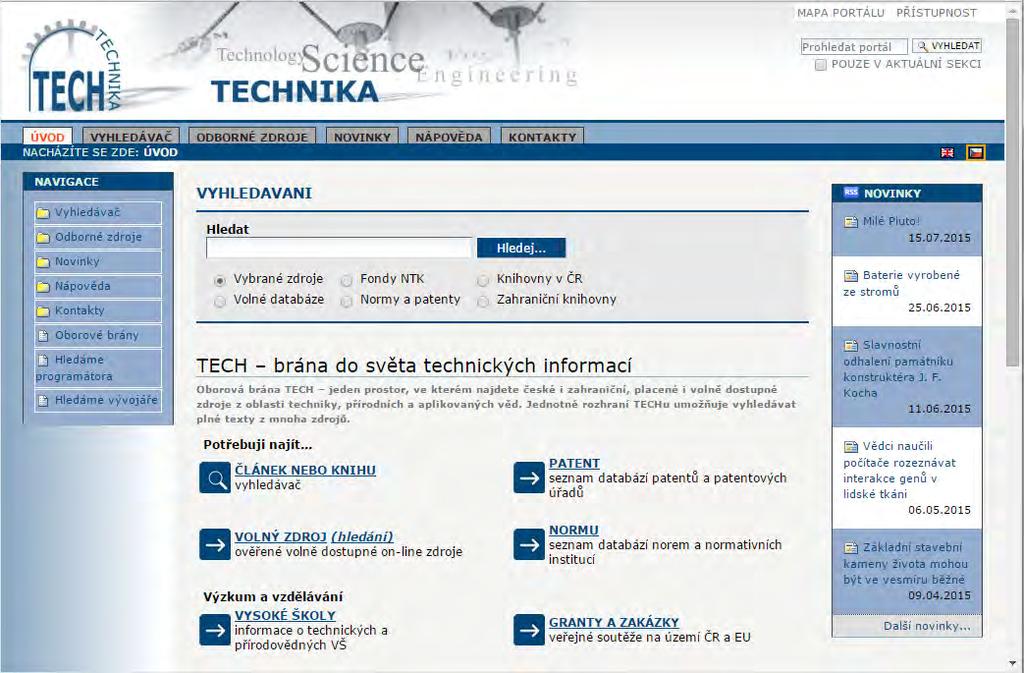 Obrázek 4: Vyhledávací tabulka TECH - brány 6. Rizika a nejistoty v projektech VaV Jde-li o projekt VaV, musí v jeho řešení existovat technická nejistota.