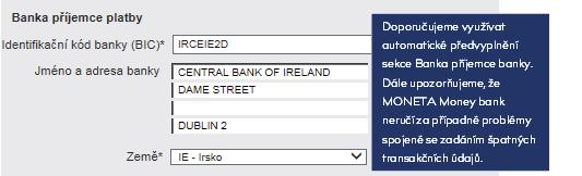 Můžete zadat upřesňující zprávu určenou pro příjemce, a/nebo v případě SEPA plateb můžete uvést referenci plátce.
