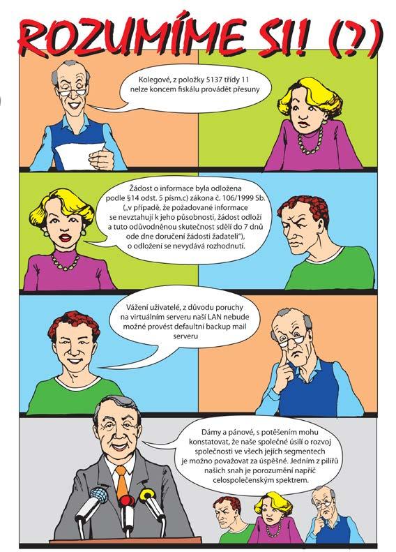 Implementace e-governmentu vyžaduje vytvoření, provoz a údržbu infrastruktury pro zpracování klíčových dat regionu prostřednictvím aplikací a systémů jako jsou spisové služby, datové sklady,