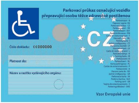 Vyobrazení zadní strany Parkovací průkaz označující vozidlo přepravující osobu těžce zdravotně postiženou má