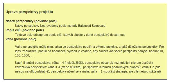 Obrázek 5.5: Nápověda k vytvoření perpektivy Jakmile jsou perspektivy uloženy do databáze, zobrazí se jejich seznam.