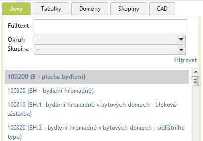 zálžky br. Zálžky v aplikaci Jevy (jevy ÚAP) Tabulky (SHP neb třídy prvků) Dmény (dmény vztahující se k atributům) Skupiny jevů (2.
