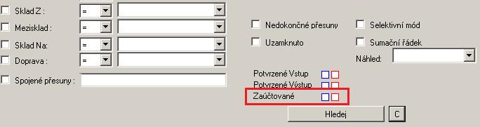 Verze 1.8.74.0 Skladové přesuny Do detailního filtru v modulu Skladových přesunů doplněna možnost filtrace na zaúčtované a nezaúčtované přesuny.