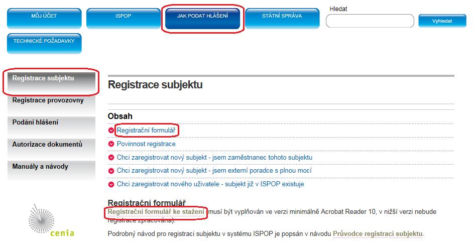 3 Registrace v systému HNVO (prostřednictvím systému ISPOP) Na základě 9, odst.