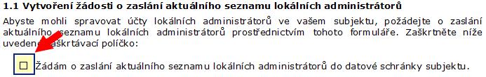 3 Elektronický formulář pro správu lokálních administrátorů subjektu 3.