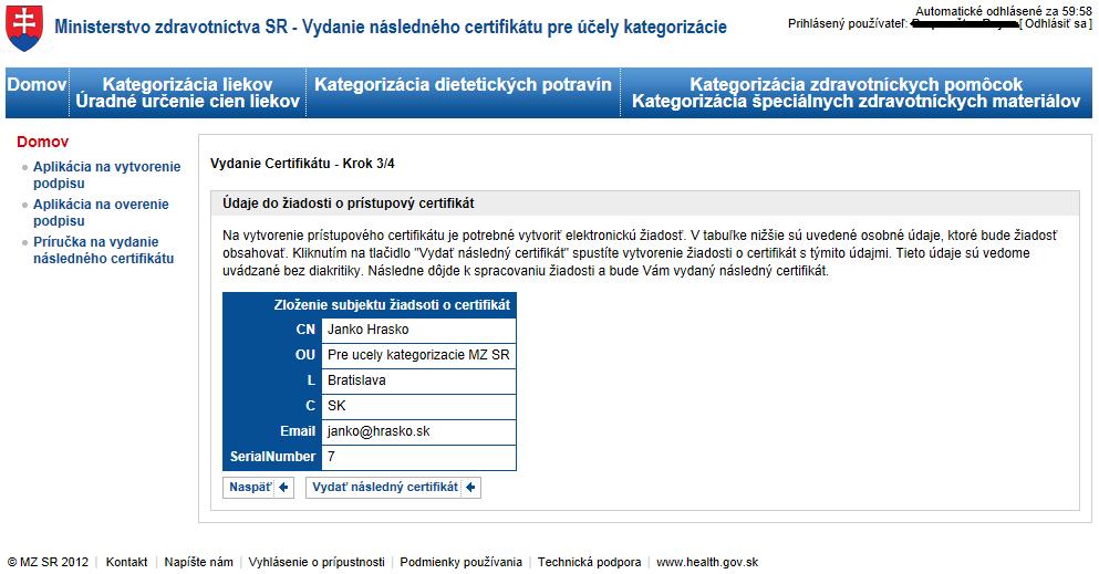 Stlačením tlačidla sa spustí proces generovania žiadosti o prístupový certifikát a jeho následné vydanie. Po úspešnom dokončení tohto procesu je zobrazený ďalší krok inštalácia certifikátu. 2.5.