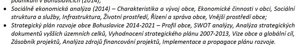 v Bohuslavicích (2014); Sociálně ekonomická analýza (2014) Charakteristika a vývoj obce,