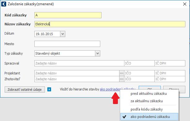 PROGRAM CENKROS 4 13 TIP: Ak by ste chceli novú zákazku vložiť do stavby na iné miesto (napr.