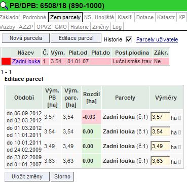 Kapitola č. 4 - Zemědělské parcely Pomocí tlačítka Editace výměr a korekce výměry v příslušném řádku provedete úpravu výměry. Nezapomeňte změnu uložit.