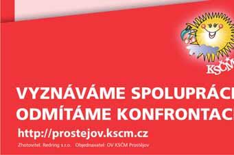 desítek metrů od štábu vítězného U TOHO BYLI JSME hnutí ANO.