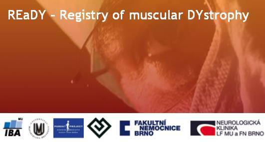REaDY registr svalových dystrofií Naše organizace byla u vzniku Registru svalových dystrofií REaDY (REgistry of muscular DYstrophy), který je pro nás předpokladem účasti našich pacientů v klinických