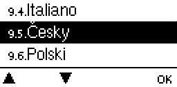 Jazyk 9. - Jazyk Menu 9. Jazyk může být použito k volbě jazyka menu.