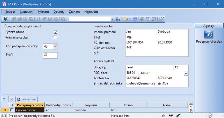 Daňová přiznání TAX Příručka uživatele 47 3 10 3 / 10 Plné moci (pouze ve variantě Profi) Agenda Plné moci slouží k evidenci a tisku plných mocí daňového poradce, resp. podepisující osoby.