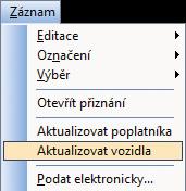 Povel provede v daném přiznání aktualizaci údajů o poplatníkovi podle údajů uvedených v agendě Adresář poplatníků.