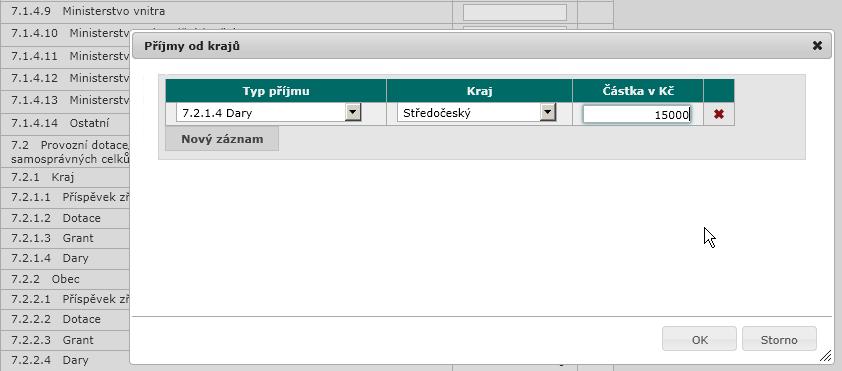 Zobrazí se okno Příjmy od krajů. Výkazy Příjmy od krajů Pomocí tlačítka Nový záznam vytvořte položku příjmu a zadejte typ příjmu, kraj a výši příjmu.