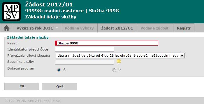 dni. Navigace slouží jako rozcestník pro přechod na stránky pro zadání informací o službě. 4.