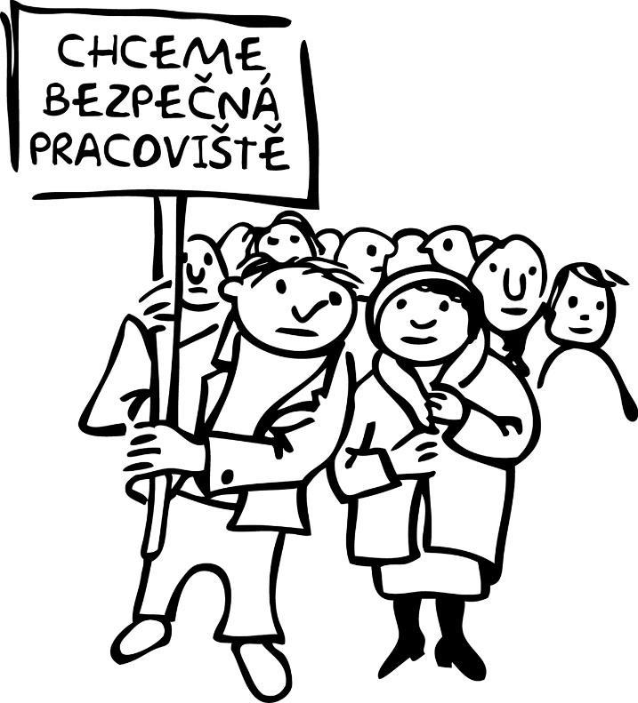 Odborová organizace anebo zaměstnanci jsou povinni spolupracovat se zaměstnavatelem a s odborně způsobilou osobou k prevenci rizik tak, aby zaměstnavatel mohl zajistit bezpečné