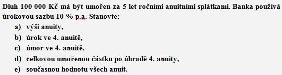 [a) 26 380 Kč; b) 4 578 Kč; c) 21 802 Kč; d) 23 982