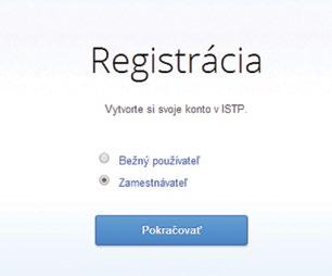 B. REGISTRÁCIA ZAMESTNÁVATEĽA A JEHO KONTO Po kliknutí na tlačidlo Prihlásenie v hornej časti stránky napravo, následne na tlačidlo Prosím, zaregistrujte sa a výberom možnosti Zamestnávateľ sa na