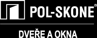 01 Tel: 00420 778 700 714 e-mail: info@pol-skone.cz www.pol-skone.cz POL-SKONE Sp. z o. o. ul.