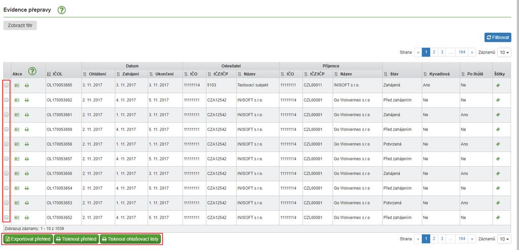 Obrázek 11 - Evidence přepravy - filtr V Evidenci přepravy je také možné exportovat a tisknout přehled, případně tisknout Ohlašovací listy.