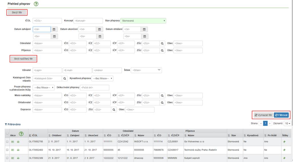 Přehledy přeprav Kliknutím v levém menu na tlačítko Přehledy přeprav zobrazíte okno, kde lze zobrazit/filtrovat přepravy dle kritérií nastavených v jednotlivých položkách filtru, případně rozšířeného