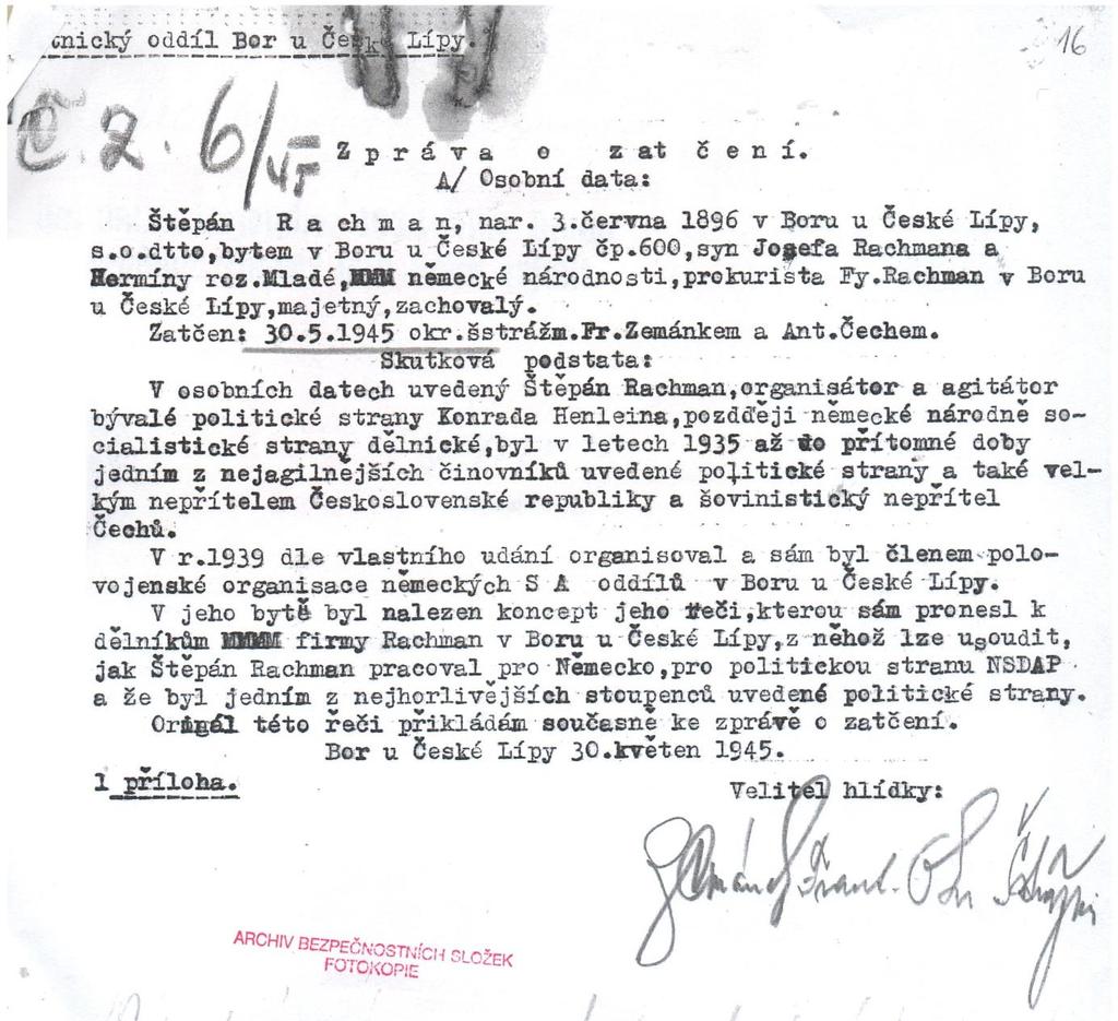 doložená loajalita nacistické ideologii - během stanného práva v roce 1945 zastřelen Sourozenci Rachmannové Wilhelm Rachmann ml.