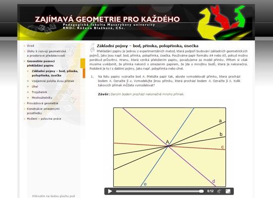 geometrických úloh netradiční zábavnou formou Aby vyučující dosáhla maximální názornosti, zařadila do učebnice mnoho doprovodných