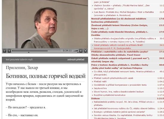 nahrávkám přístup prostřednictvím odkazu ve studijních materiálech předmětu Webové rozhraní a záznamy přednášek byly připraveny ve spolupráci s techniky ISu Kromě samotných nahrávek mají studenti k