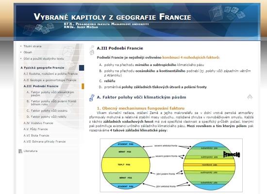 Geografie Francie RNDr Jozef Mečiar http://elportalcz/katalog/pdf/fjhc_gf Webová učebnice pro předmět Vybrané kapitoly z geografie Francie studentům poskytuje