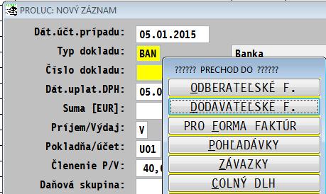 Najčastejšie sa využíva na prechod do knihy faktúr na poznačenie úhrady faktúr.