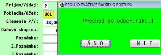 Tlačové zostavy: JUOJDWV1 interný doklad Účtovanie banky, úhrady faktúr V časti VSTUP/OPRAVA zvoļte OPIS VST. DOKLADOV. Nový doklad zadajte cez kláves <A>. Dátum účt. prípadu.