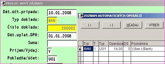 Automatické operácie ( preddefinované účtovné operácie ) Funkcia sa nachádza v časti Vstup/Oprava Zoznam účtov Automatické operácie.