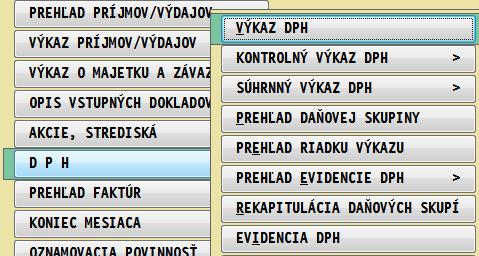 D P H V tejto časti sú prístupné voļby na prehļad a tlač evidencie DPH. Výkaz DPH V časti SPRACOVANIE / DPH, funkcia VÝKAZ DPH za zvolené obdobie spracuje výkaz DPH podļa platného tlačiva.