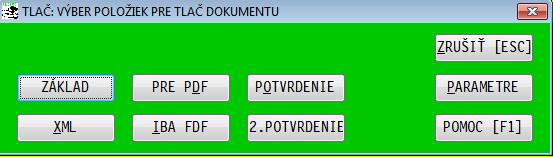 Na výber sú možnosti: ZÁKLAD tlač v zjednodušenej forme, využívaná ako koncept pre internú potrebu PRE PDF tlač výkazu DPH vo forme originálneho tlačiva do PDF súboru.