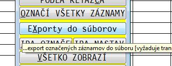 Postup exportovania údajov : Označte si záznamy, ktoré chcete