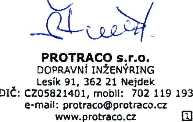 Lesík 9, 6 Nejdek 58 4 584 +4 7 9 9 protrco@protrco.cz www.protrco.cz echnická zpráv Návrhy doprvních optření řeší frézování živičných povrchů pokládku nové živičné vrstvy.