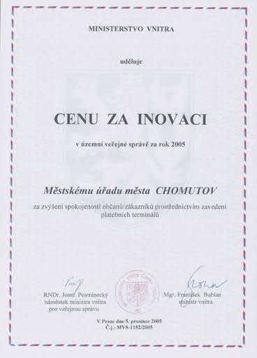 Tato čitelná politika práce městského úřadu byla v roce 2005 oceněna mnoha institucemi