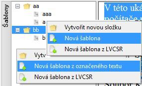 Do rozpoznávaného textu se přidají kliknutím na jejich seznam, klávesovou zkratkou, nebo hlasovým povelem.