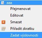 u dolního levého okraje okna aplikace, zavírá se Při kliknutí pravou myší kdekoli na panelu pro šablony se nabídnou volby pro novou složku šablon nebo