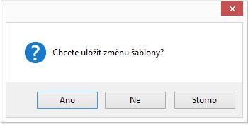 Máme-li v nějakou část text v hlavním okně označenou, převezme se přímo do nové šablony: Poté je nutné šablonu pojmenovat: Editování šablony se indikuje