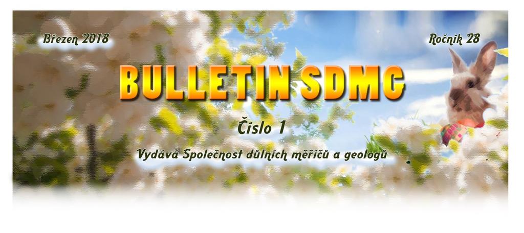 SLOVO ÚVODEM OBSAH... Vážení a milí čtenáři, máme tu jaro!