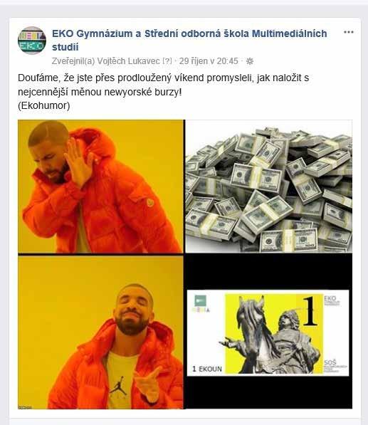 školní facebook Zveřejňujeme další formu příspěvků na našem facebookovém profilu, která reaguje na dění ve škole.
