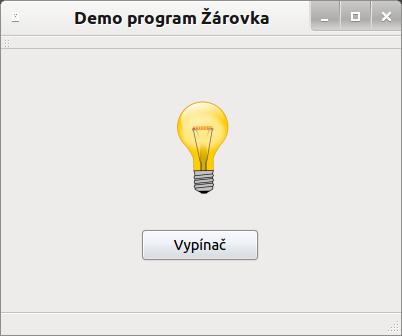 Aplikace Žárovka Ukázka vytvoření aplikace s jedním tlačítkem a jedním widgetem typu QLabel, ve kterém jsou ukládány obrázky zhasnuté a rozsvícené žárovky (ovládá "vypínač" pushbutton).