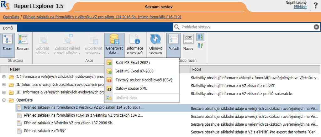 cz vyberte položku Statistiky Seznam statistik, ve kterém vyberte požadovanou sestavu z části OpenData - Veřejných zakázek (viz obrázek) a v horním menu vyberte Generovat a požadovaný formát: 3)