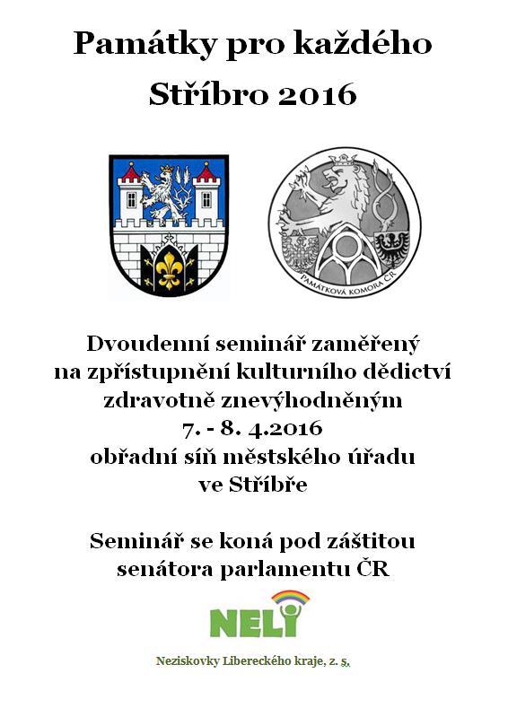 Zúčastnili jsme se dvoudenního semináře pořádaného Památkovou komorou ČR a městem Stříbrem na téma zpřístupnění kulturního dědictví zdravotně znevýhodněným. Celiakie neviditelný problém Ing.