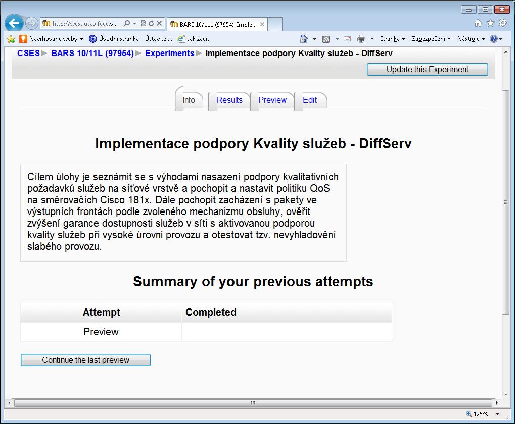 Timming nastavuje časové rozmezí, kdy je možno tento experiment uskutečnit. Display při větším počtu zařízení je pro lepší přehlednost možno zvolit jejich počet, který se na jedné stránce zobrazí.