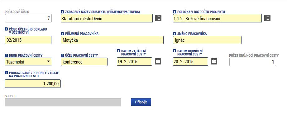 10 Evidence příjmů na soupisce dokladů Pokud jsou součástí prokazovaných způsobilých výdajů související jiné peněžní příjmy 5, je třeba je uvést na záložce soupisky dokladů s označením soupiska