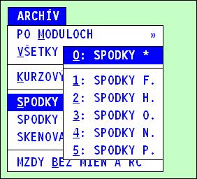 Postup archivácie spodných častí dokladov Prejdite do modulu WIN PROLAR do časti ARCHÍV, Zvoľte ponuku SPODKY FAKTÚR. Väčšinou stačí zvoliť ďaľšiu ponuku 0:SPODKY*.